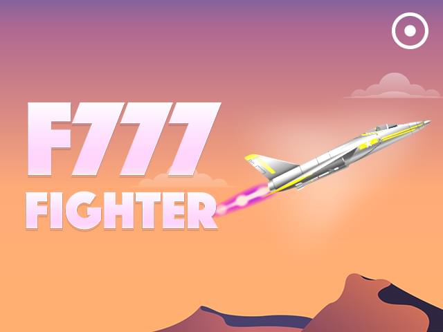 40 bet F777 Fighter